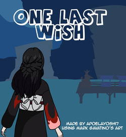 One Last Wish