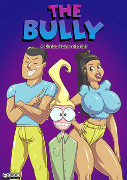 The Bully: A Bimbo Fairy Mischief.
