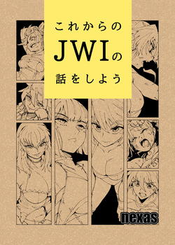 Korekara no JWI Hanashi Shiyou